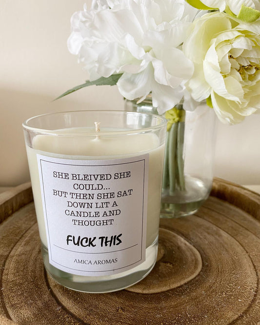Quote Candle - F*ck This